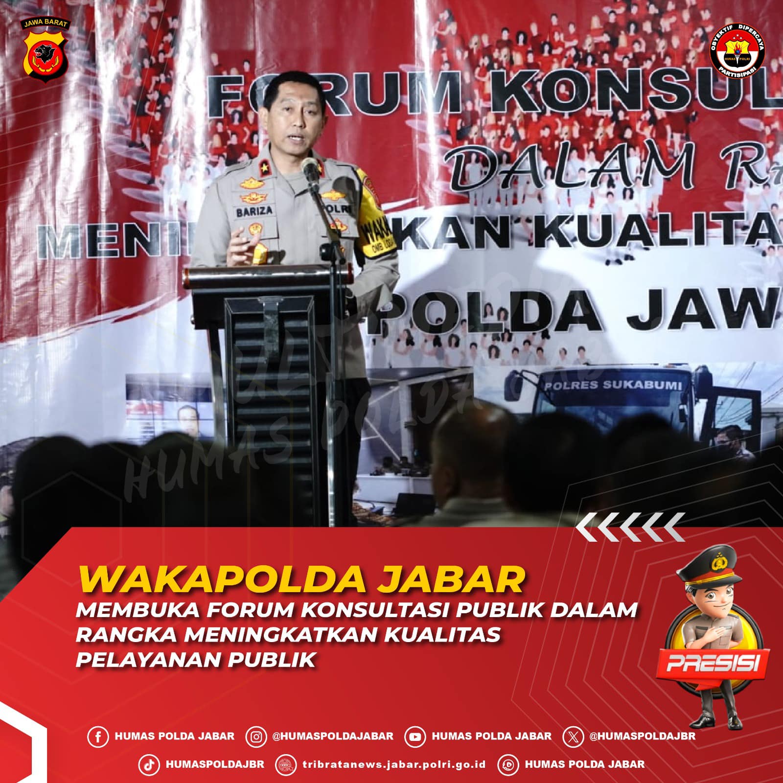 Dalam rangka melaksanakan amanat Wakapolda Jabar Membuka Forum Konsultasi Publik